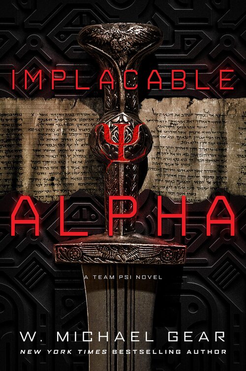 Implacable Alpha by W. Michael Gear