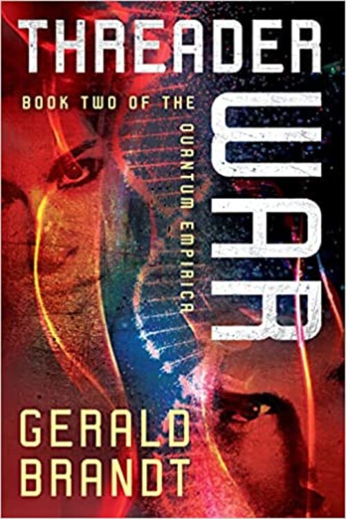 Threader War by Gerald Brandt