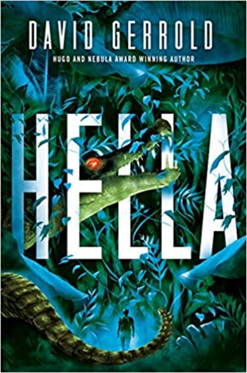 Hella by David Gerrold