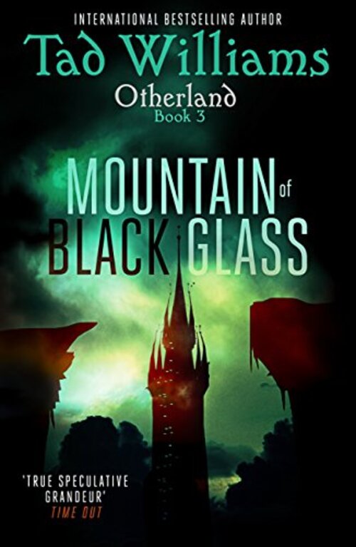 Otherland: Mountain of Black Glass by Tad Williams