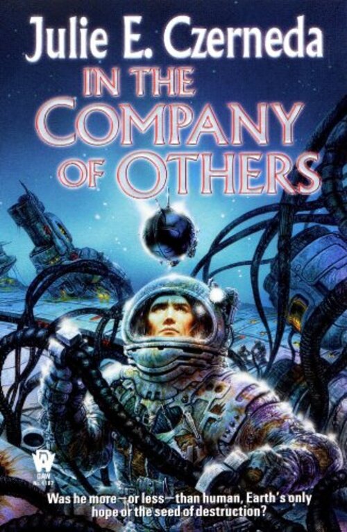 In the Company of Others by Julie E. Czerneda