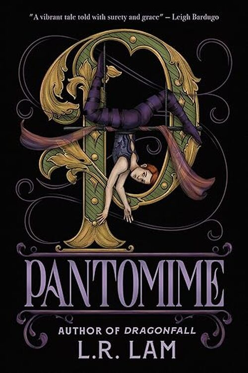 Pantomime by L. R. Lam