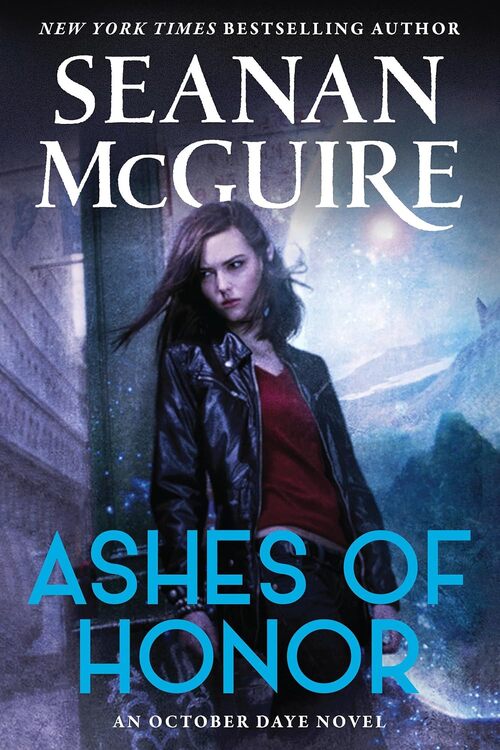 Ashes of Honor by Seanan McGuire