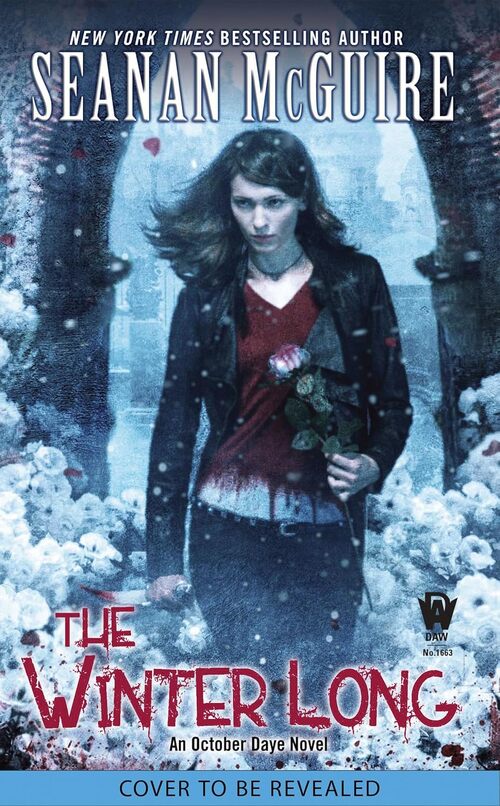 The Winter Long by Seanan McGuire