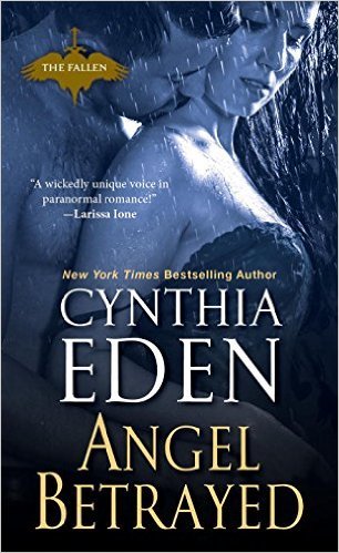 Angel Betrayed by Cynthia Eden