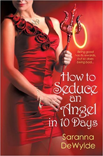 HOW TO SEDUCE AN ANGEL IN 10 DAYS