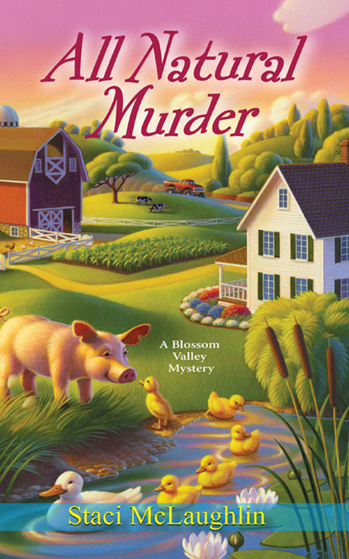 All Natural Murder by Staci McLaughlin