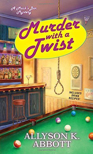 Murder With A Twist by Allyson K. Abbott