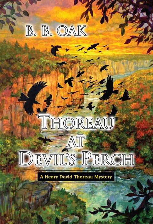 Thoreau at Devil's Perch by B.B. Oak