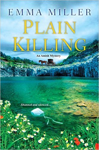 Plain Killing by Emma Miller