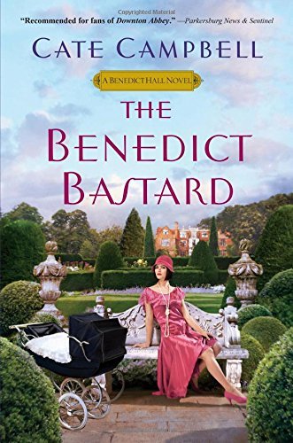 The Benedict Bastard by Cate Campbell