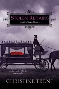 Stolen Remains by Christine Trent