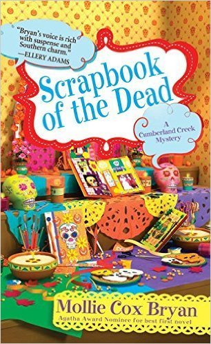 Scrapbook Of The Dead by Mollie Cox Bryan