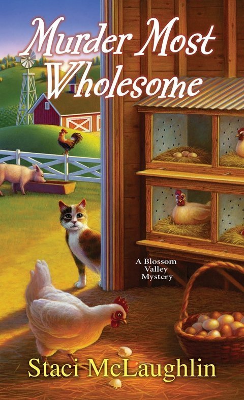 Murder Most Wholesome by Staci McLaughlin
