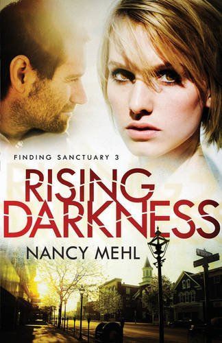 Rising Darkness by Nancy Mehl