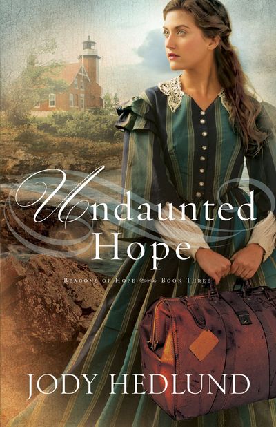 Undaunted Hope by Jody Hedlund