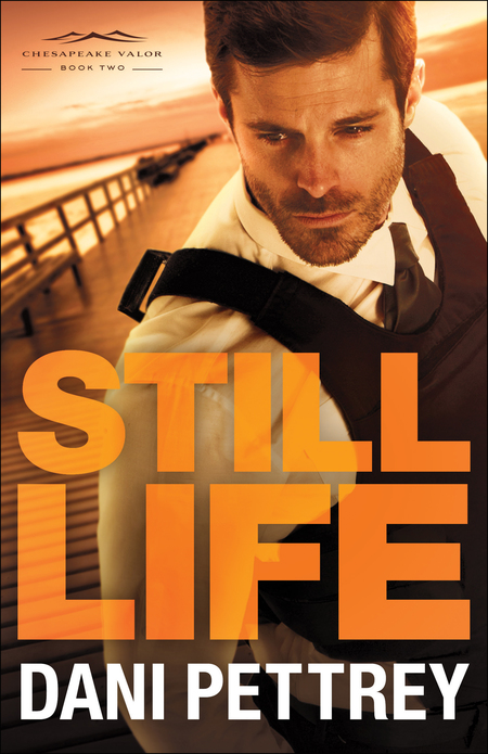 Still Life by Dani Pettrey