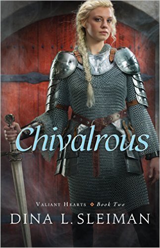 Chivalrous by Dina L. Sleiman