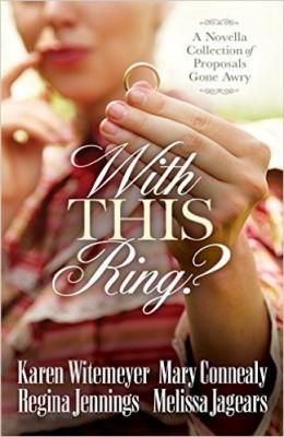 With This Ring? by Karen Witemeyer