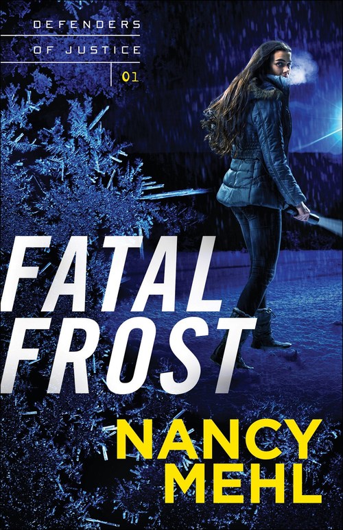 Fatal Frost by Nancy Mehl