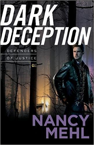 Dark Deception by Nancy Mehl