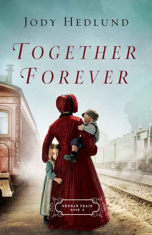 Together Forever by Jody Hedlund