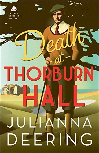 Excerpt of Death at Thorburn Hall by Julianna Deering