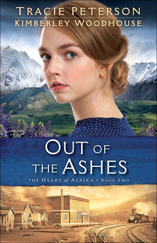 Out of the Ashes by Tracie Peterson