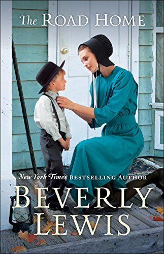The Road Home by Beverly Lewis