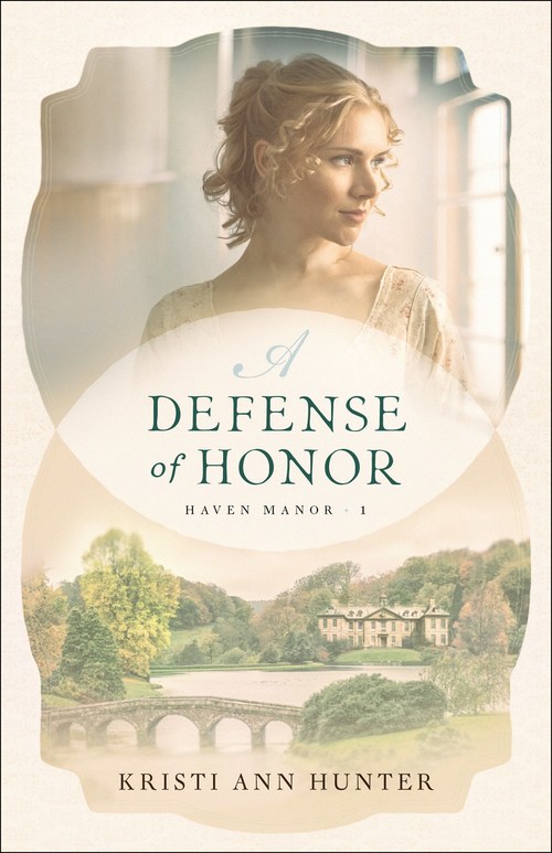 A Defense of Honor by Kristi Ann Hunter