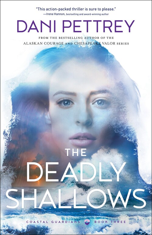The Deadly Shallows by Dani Pettrey