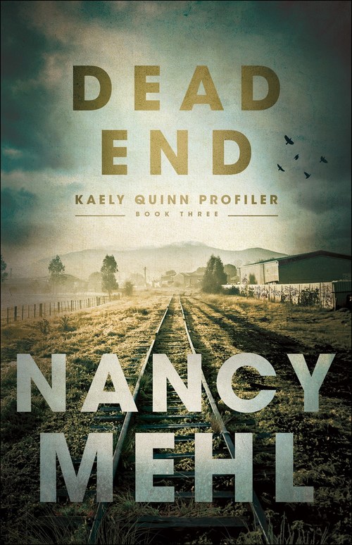 Dead End by Nancy Mehl