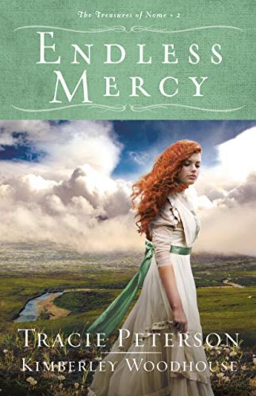 Endless Mercy by Tracie Peterson