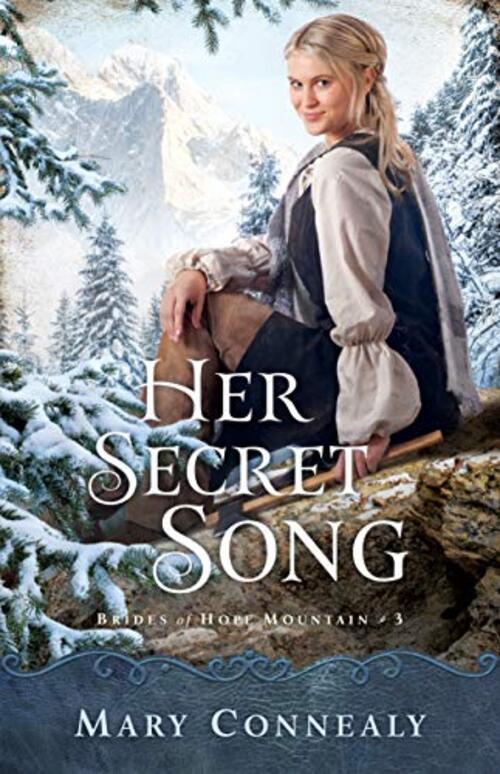 Her Secret Song by Mary Connealy