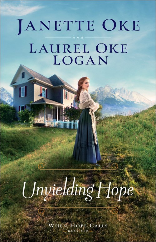 Unyielding Hope by Janette Oke