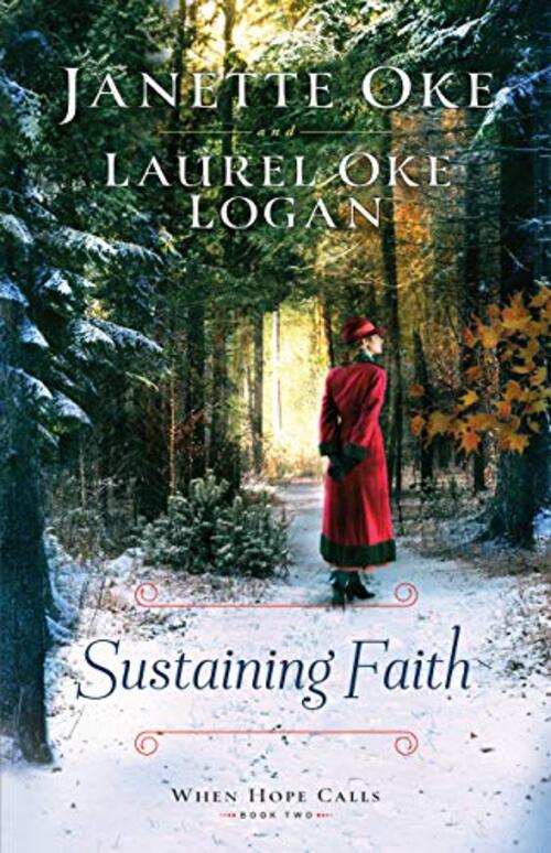 Sustaining Faith by Janette Oke