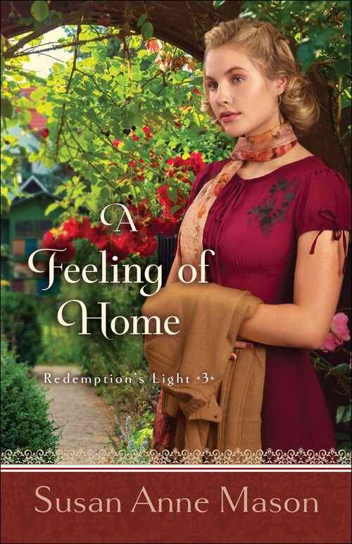 A Feeling of Home by Susan Anne Mason