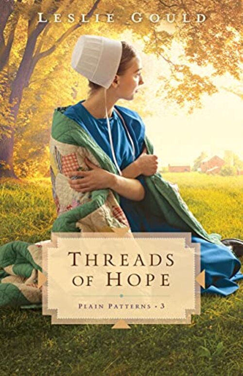 Threads of Hope by Leslie Gould