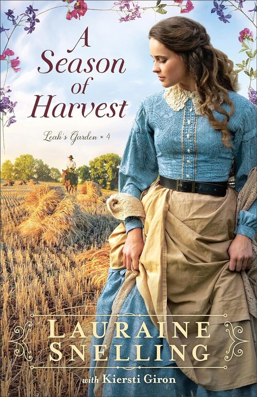A Season of Harvest by Lauraine Snelling