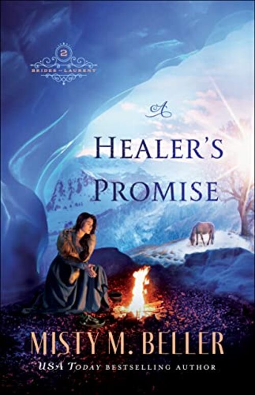 A Healer's Promise by Misty M. Beller
