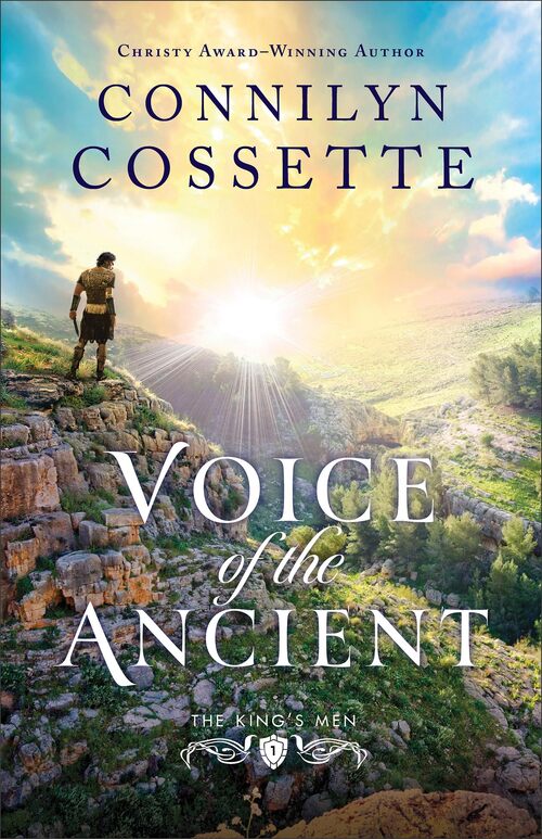 Voice of the Ancient by Connilyn Cossette