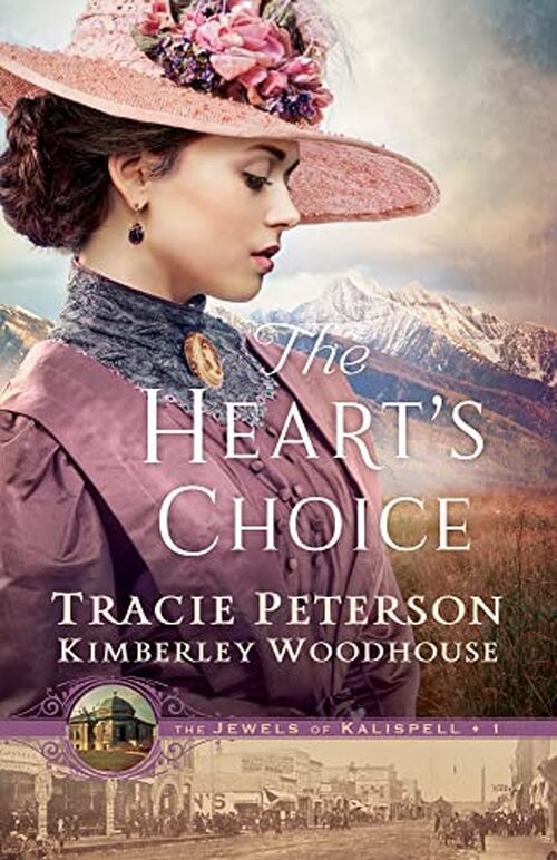 The Heart's Choice by Tracie Peterson