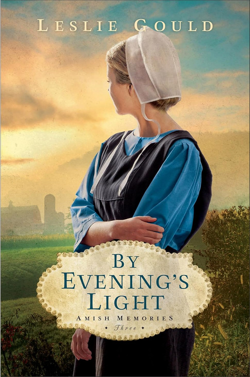 By Evening's Light by Leslie Gould