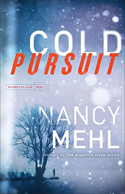 Cold Pursuit by Nancy Mehl