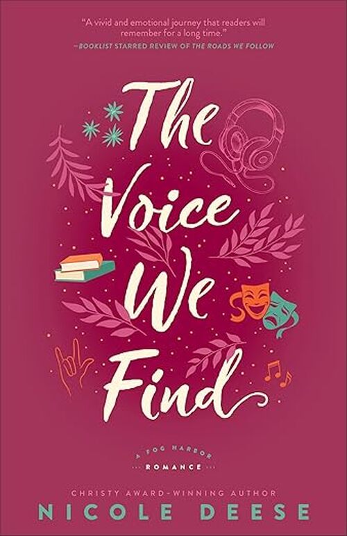 The Voice We Find by Nicole Deese