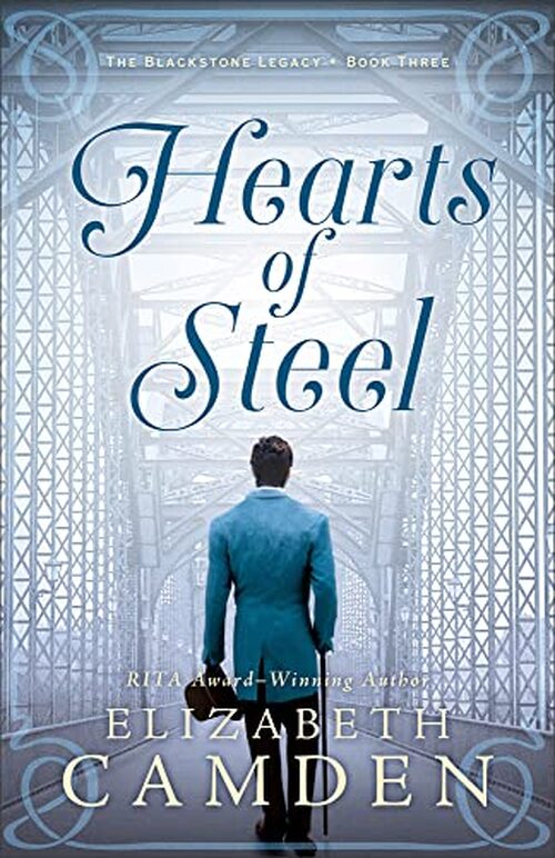 Hearts of Steel by Elizabeth Camden