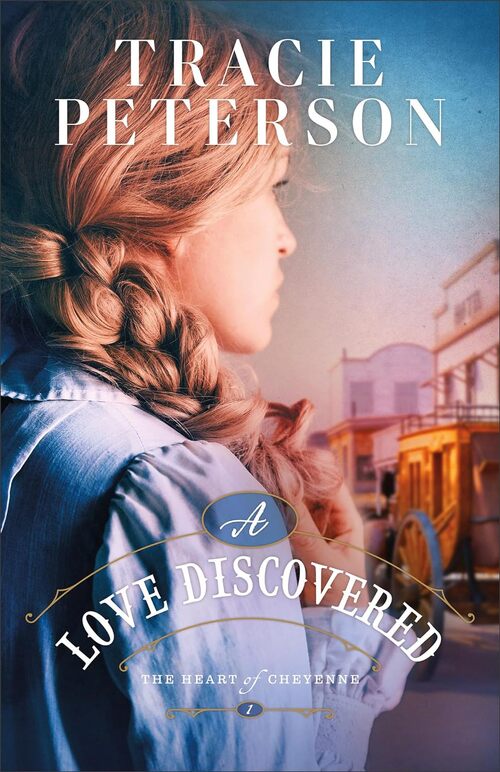 A Love Discovered by Tracie Peterson