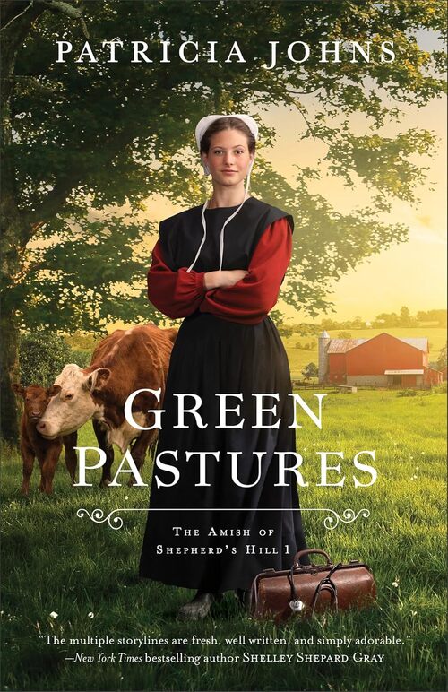 Green Pastures by Patricia Johns