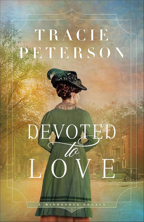 Devoted to Love by Tracie Peterson