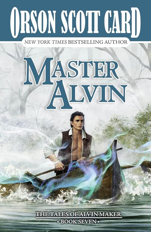 Master Alvin by Orson Scott Card